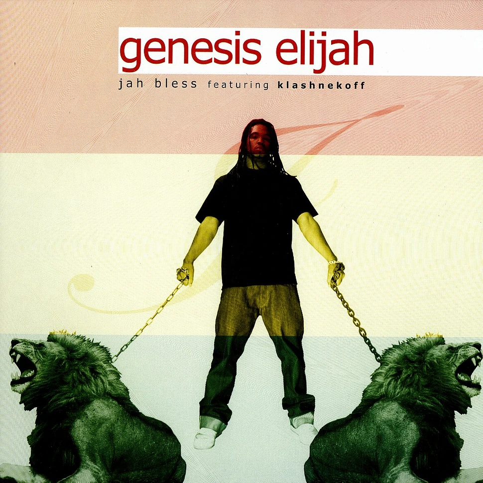 Genesis Elijah - Jah bless feat. Klashnekoff