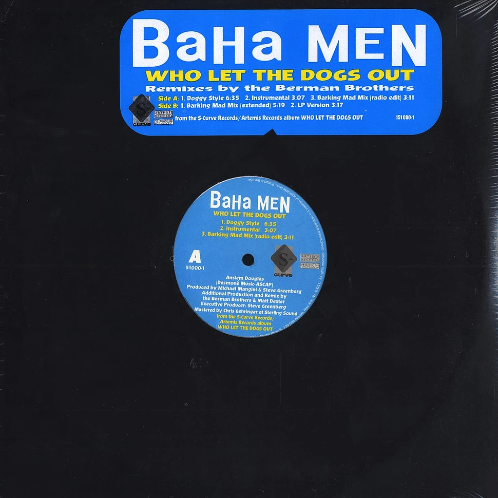 Baha Men - Who let the dogs out