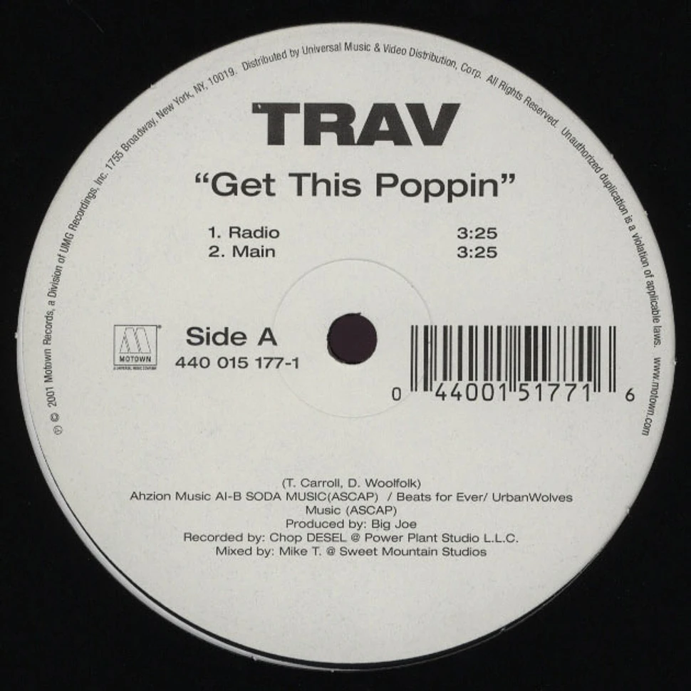 Trav - Get this poppin