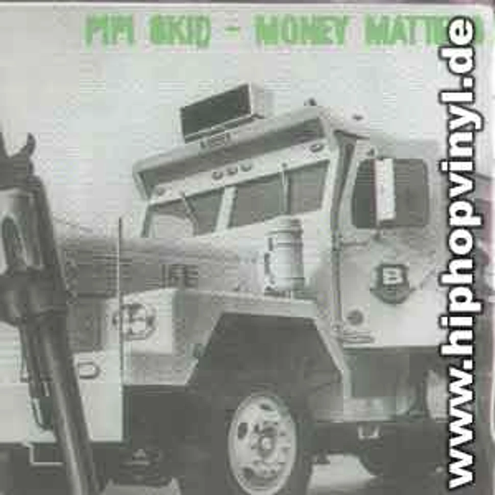 Pipi Skid - Money matters EP