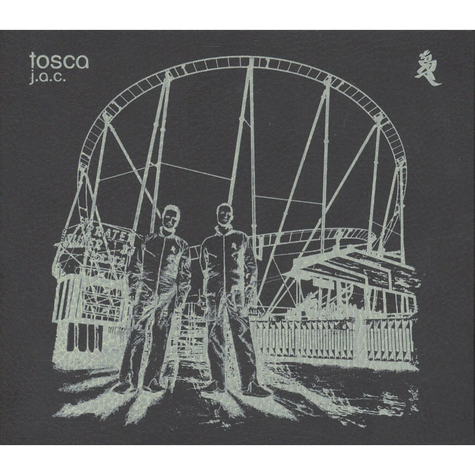 Tosca - J.a.c.