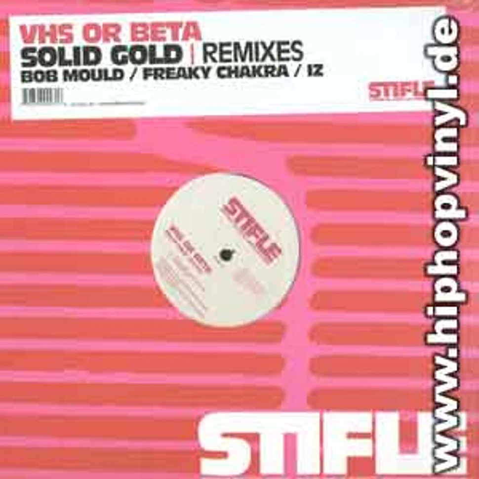 Vhs Or Beta - Solid gold remixes
