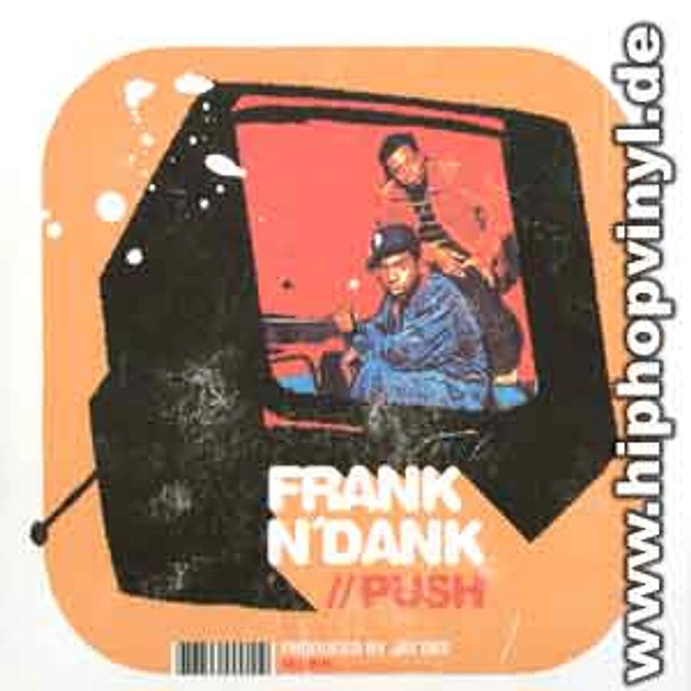 Frank N Dank - Push