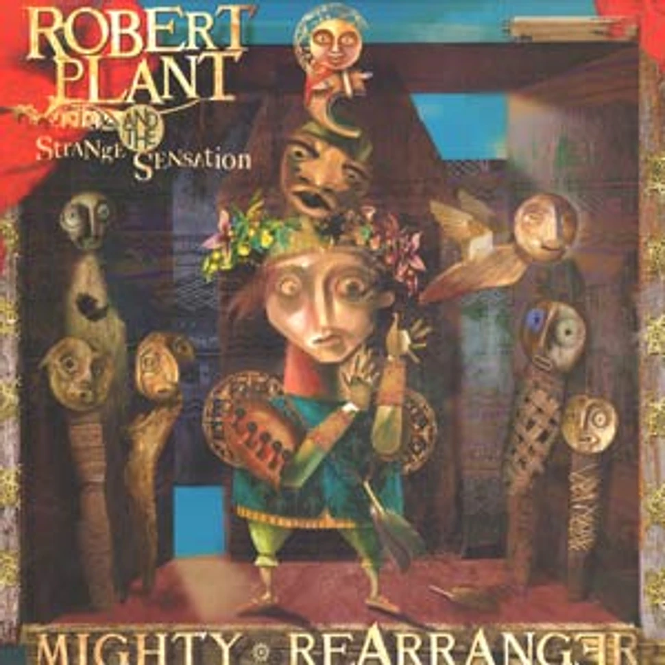 Robert Plant & The Strange Sensation - Mighty rearranger