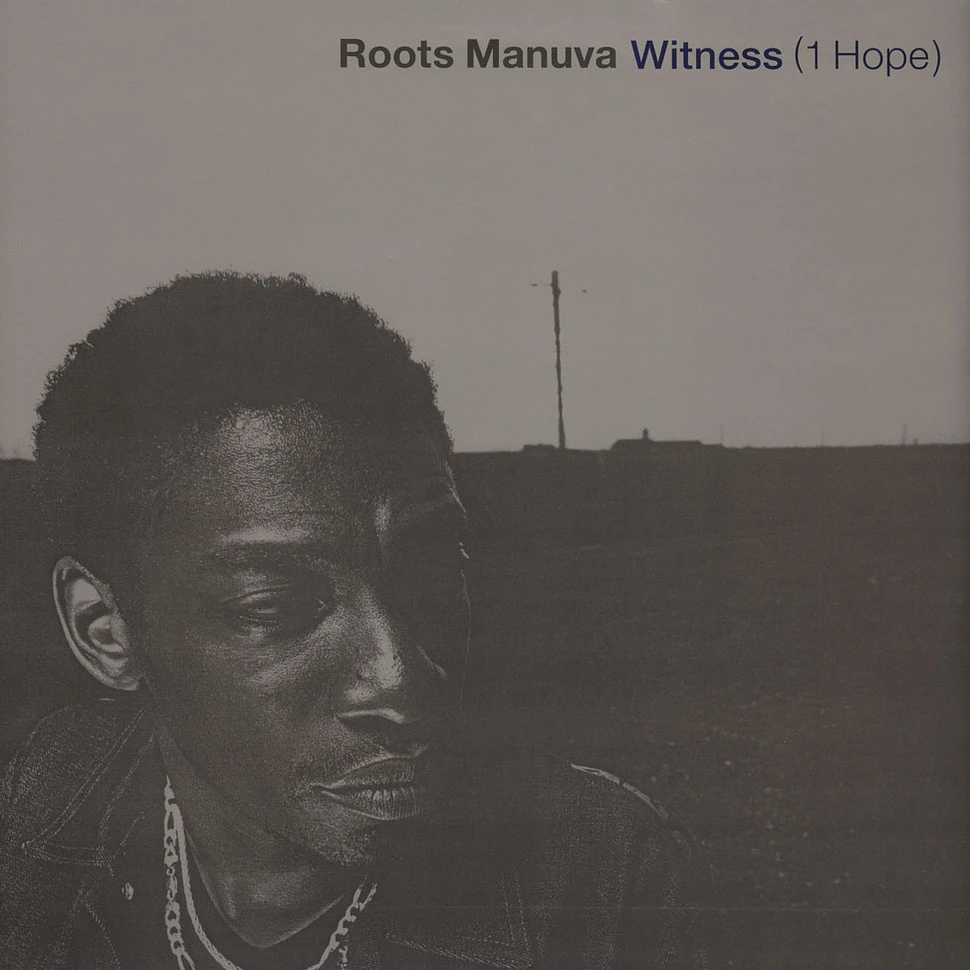 Roots Manuva - Witness ( 1 hope)
