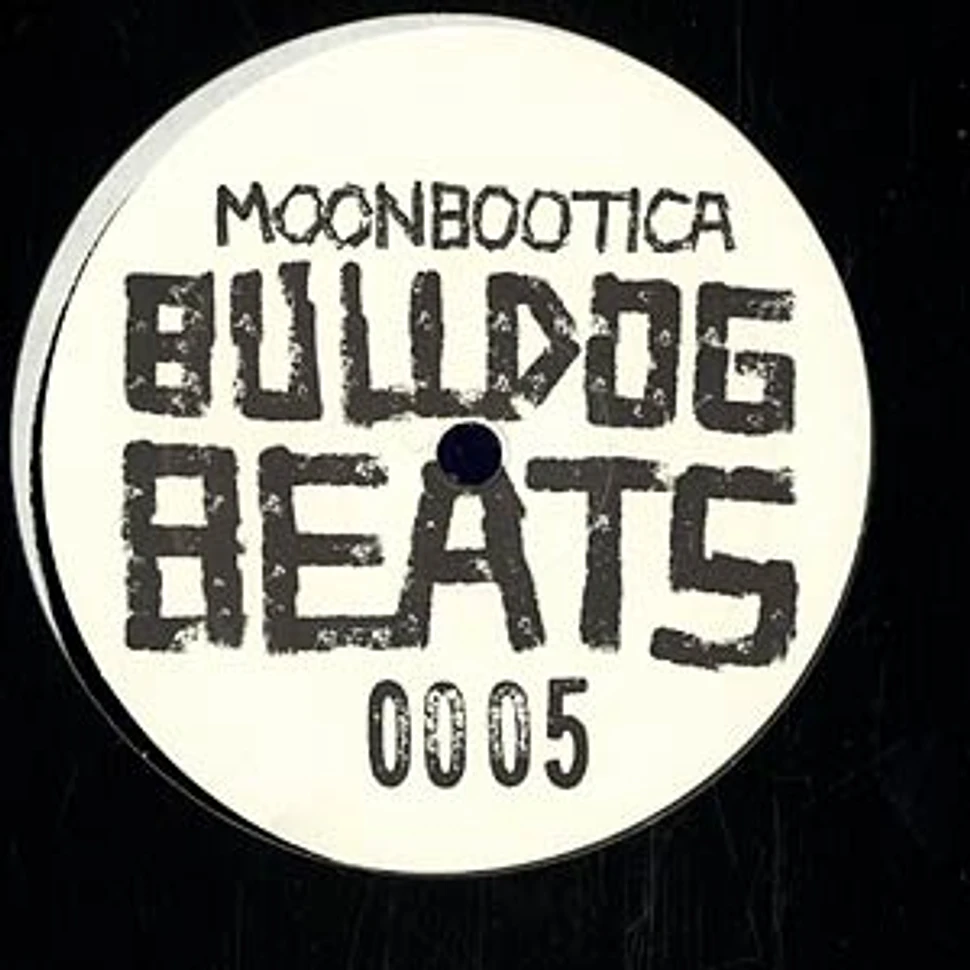 Moonbootica - Bulldog beats