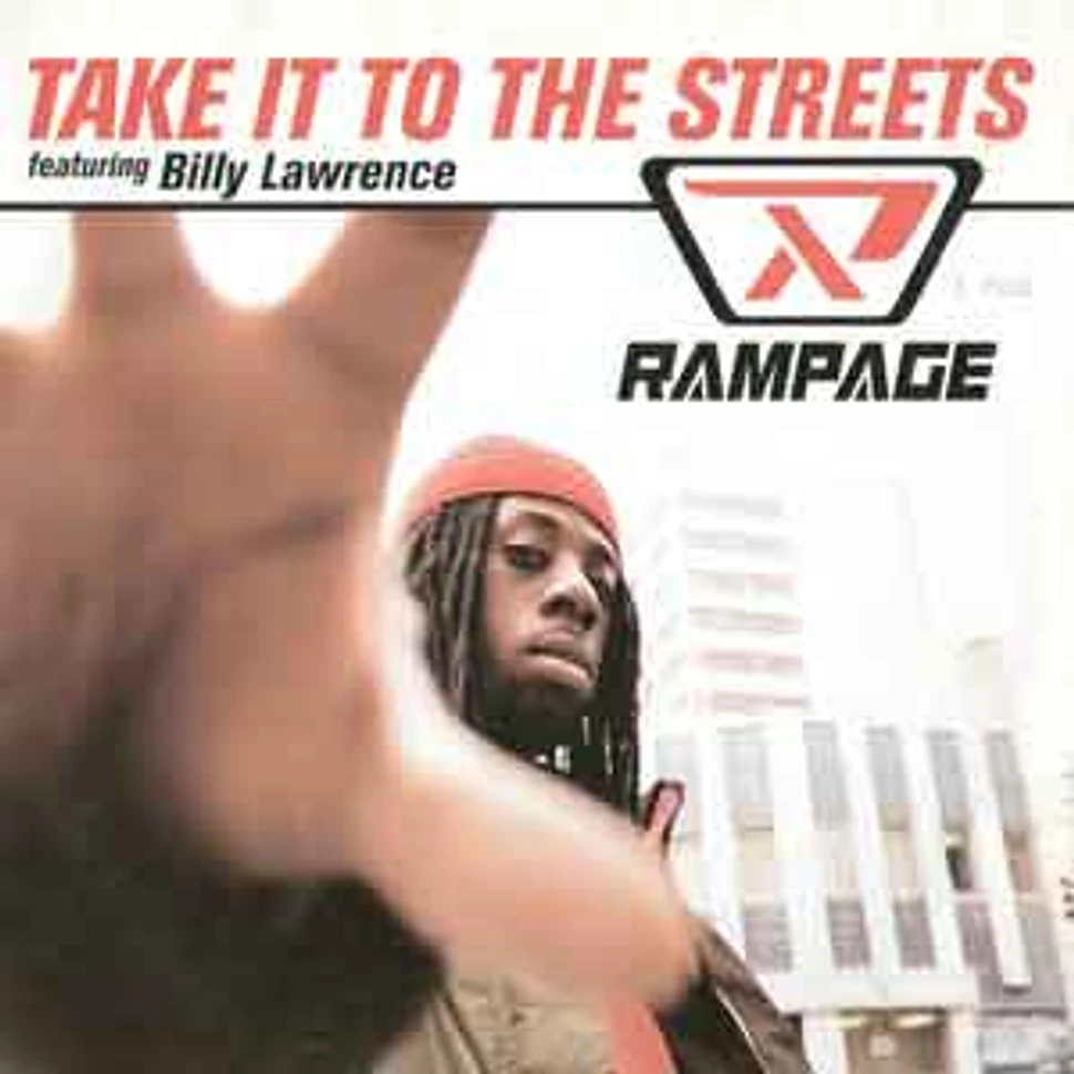 Rampage - Take it to the streets