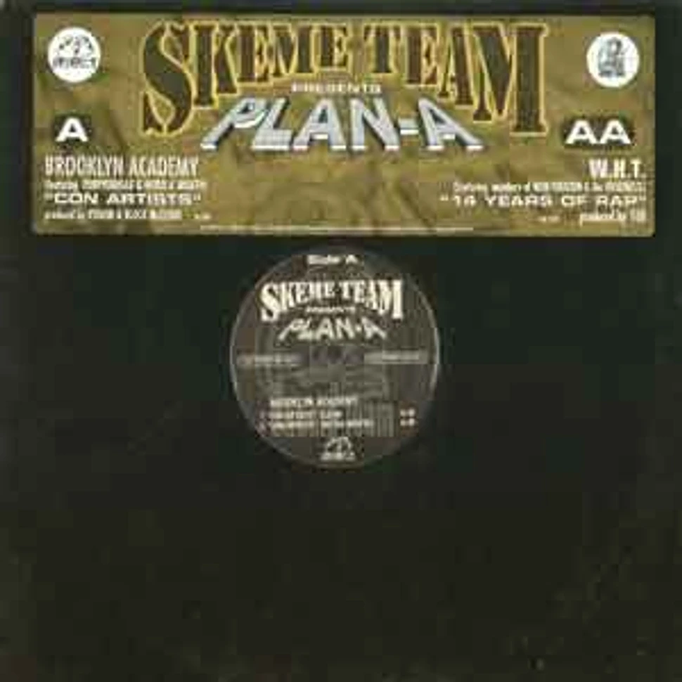 Skeme Team presents Plan-A - Con artists / 14 years of rap