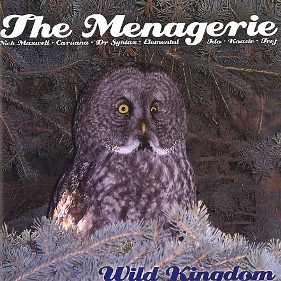 The Menagerie - Wild kingdom