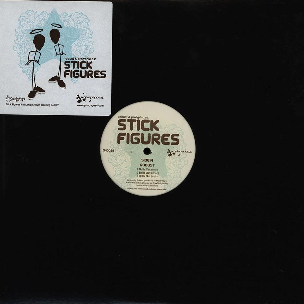 Stick Figures (Robust & Prolyphic) - Balls Out