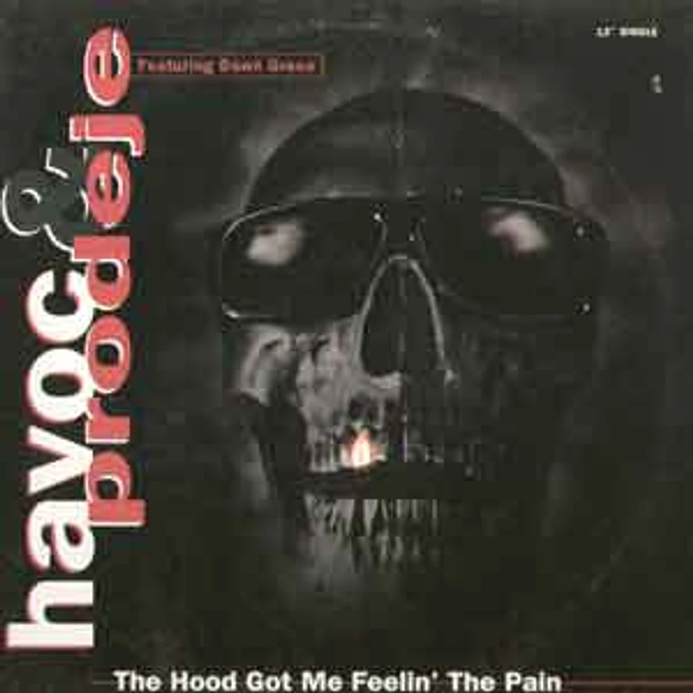 Havoc & Prodeje - The hood got me feelin' the pain