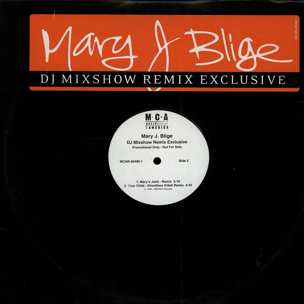 Mary J. Blige - DJ Mixshow Remix Exclusive