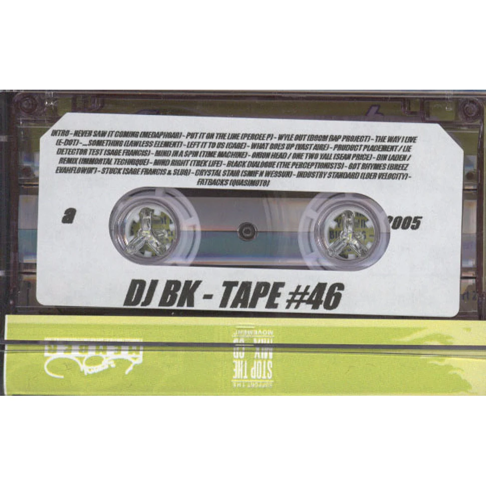 DJ BK - Tape #46