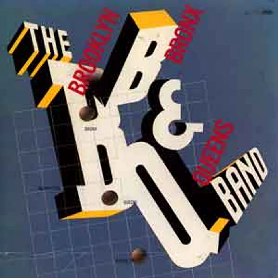 The Brooklyn, Bronx & Queens Band - The Brooklyn, Bronx & Queens Band