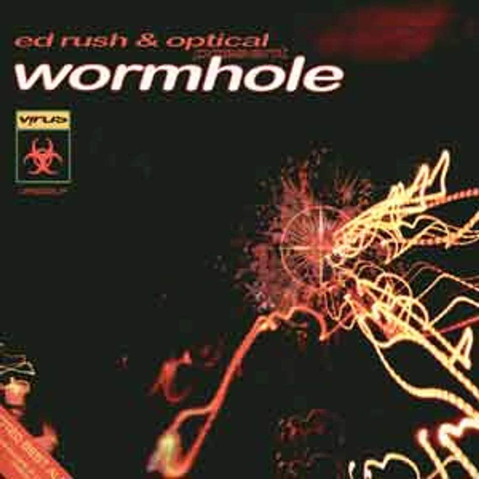 Ed Rush & Optical - Wormhole