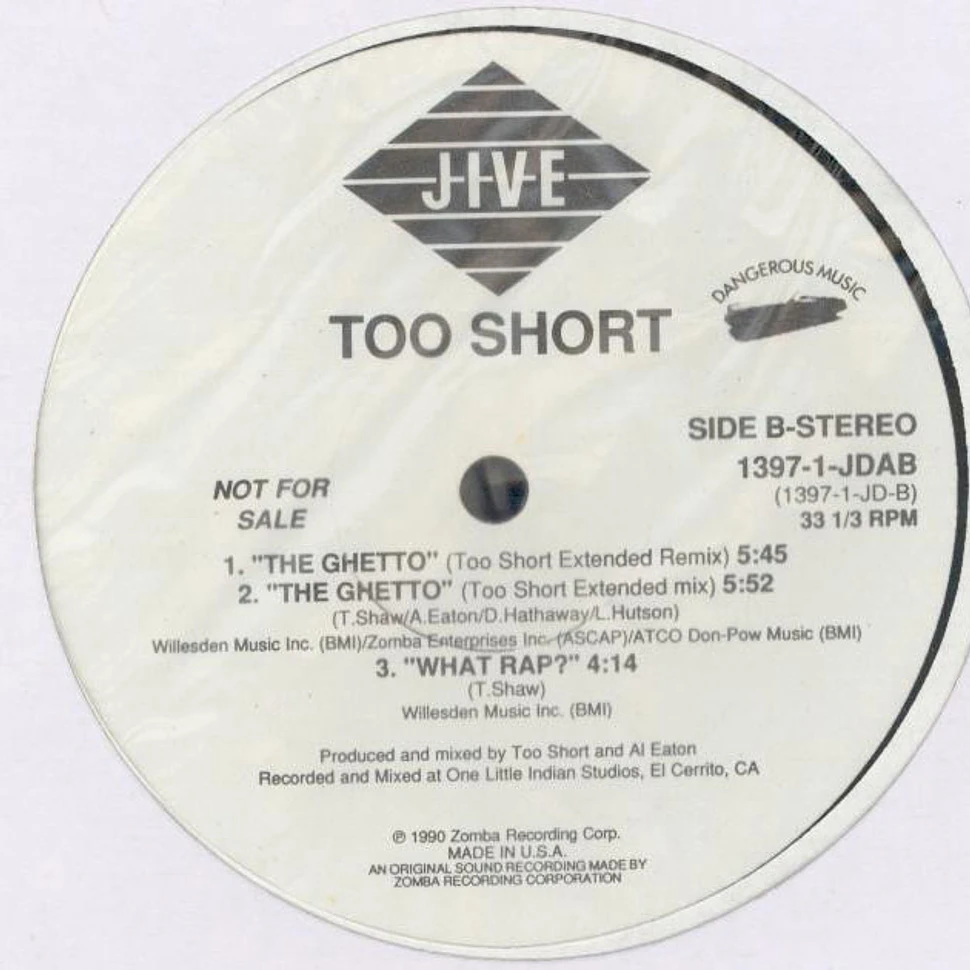 Too Short - The Ghetto