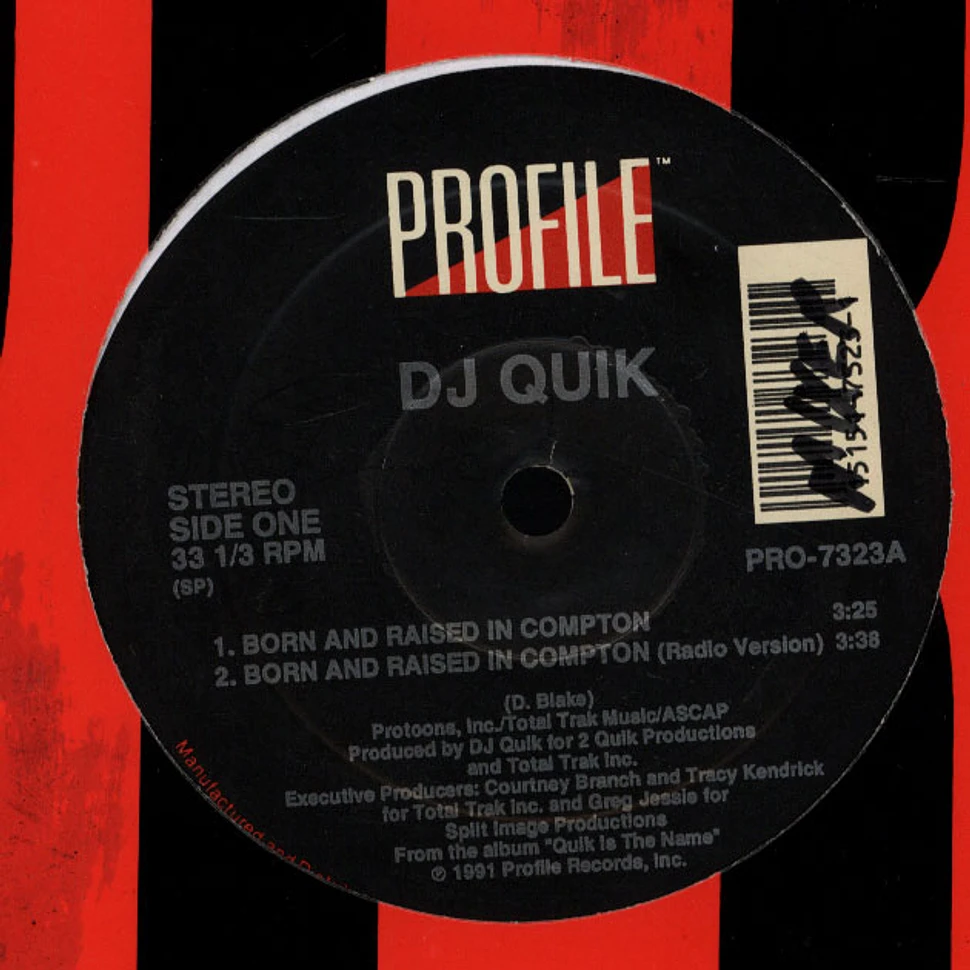 DJ Quik - Born and raised in compton