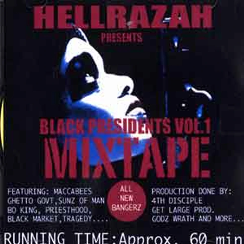 Hell Razah presents: - Black Presidents Mixtape Volume 1