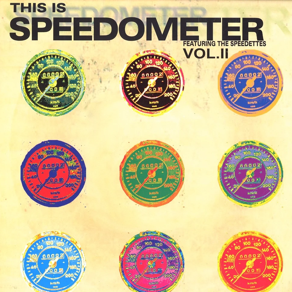 Speedometer - This is speedometer volume II
