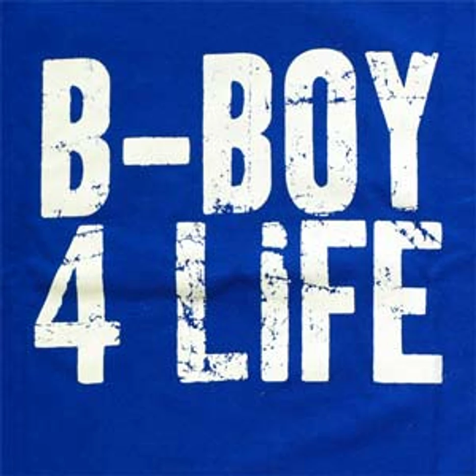 Mixwell - B-Boy 4 life T-Shirt