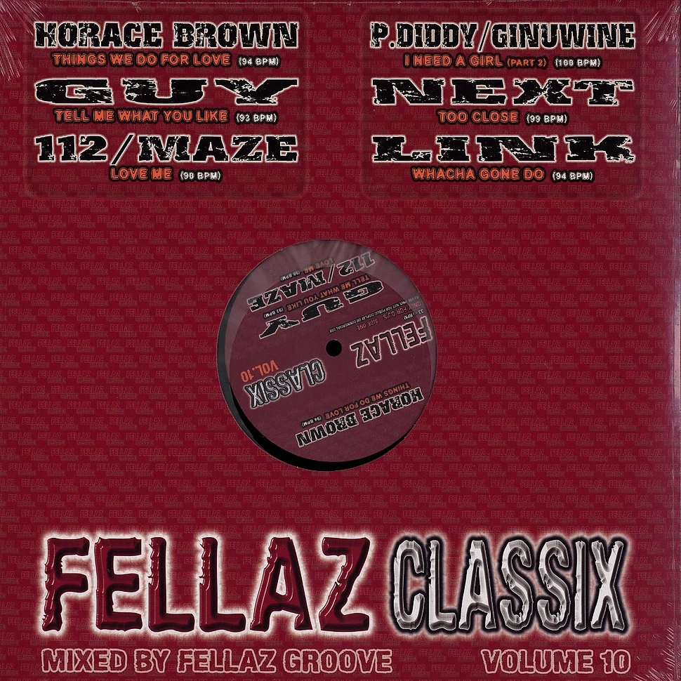 Fellaz Classix - Volume 10