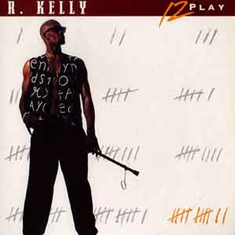 R. Kelly - 12 play