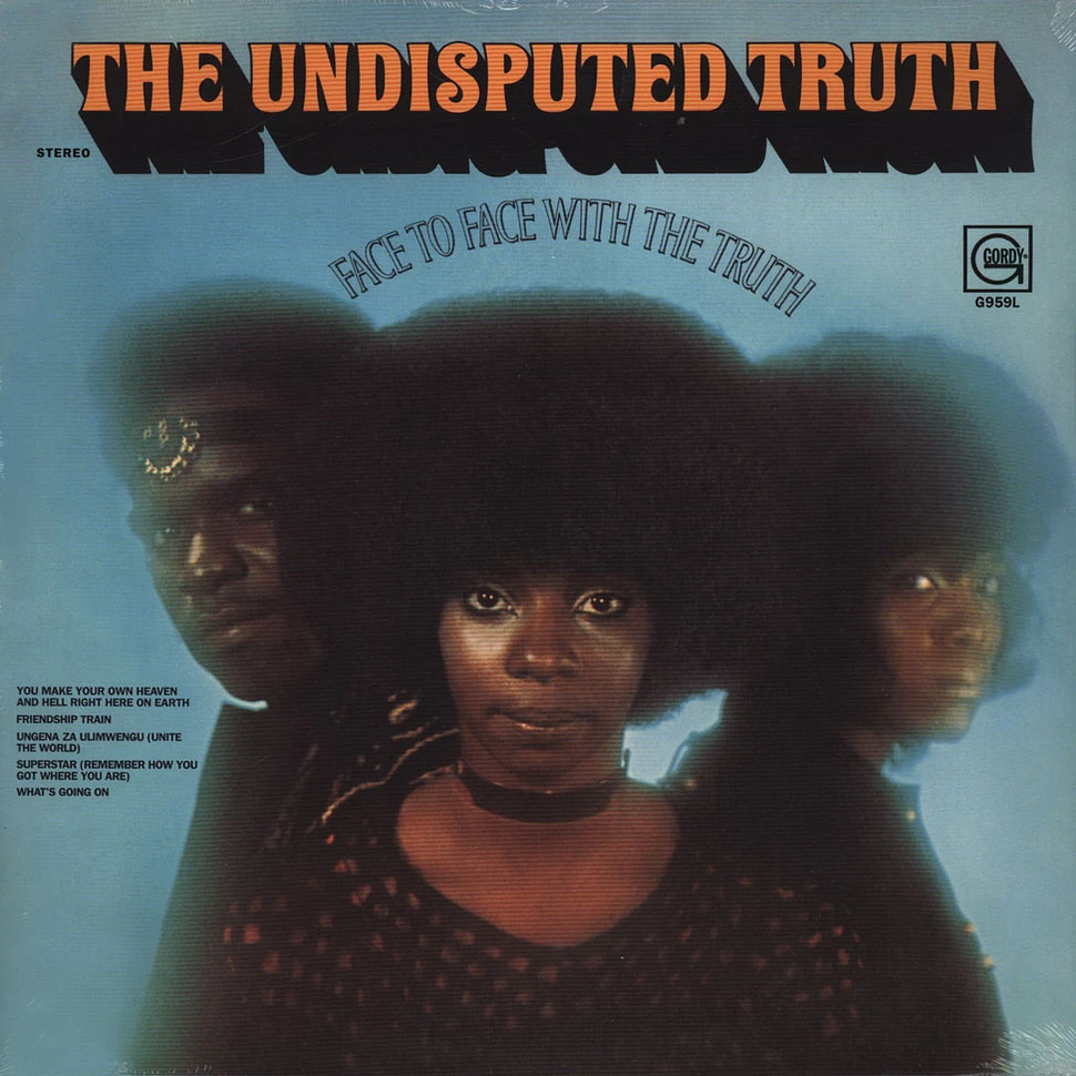Undisputed Truth - Face to face with the truth