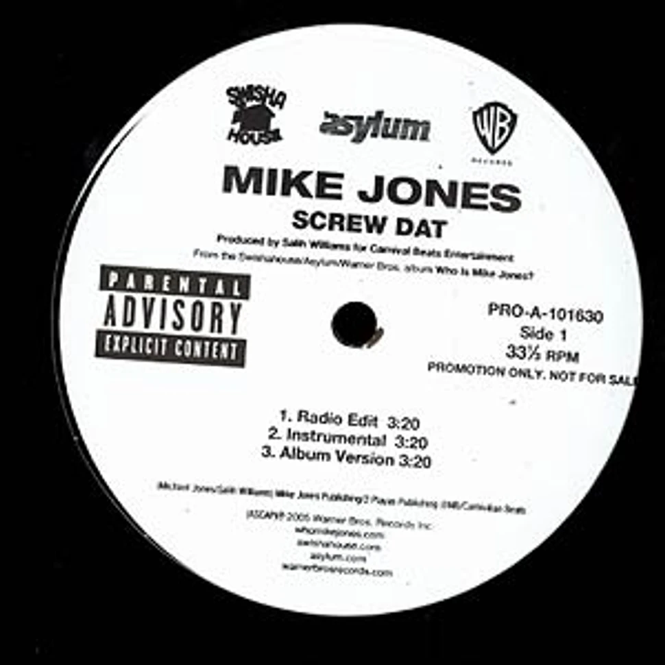 Mike Jones - Screw dat