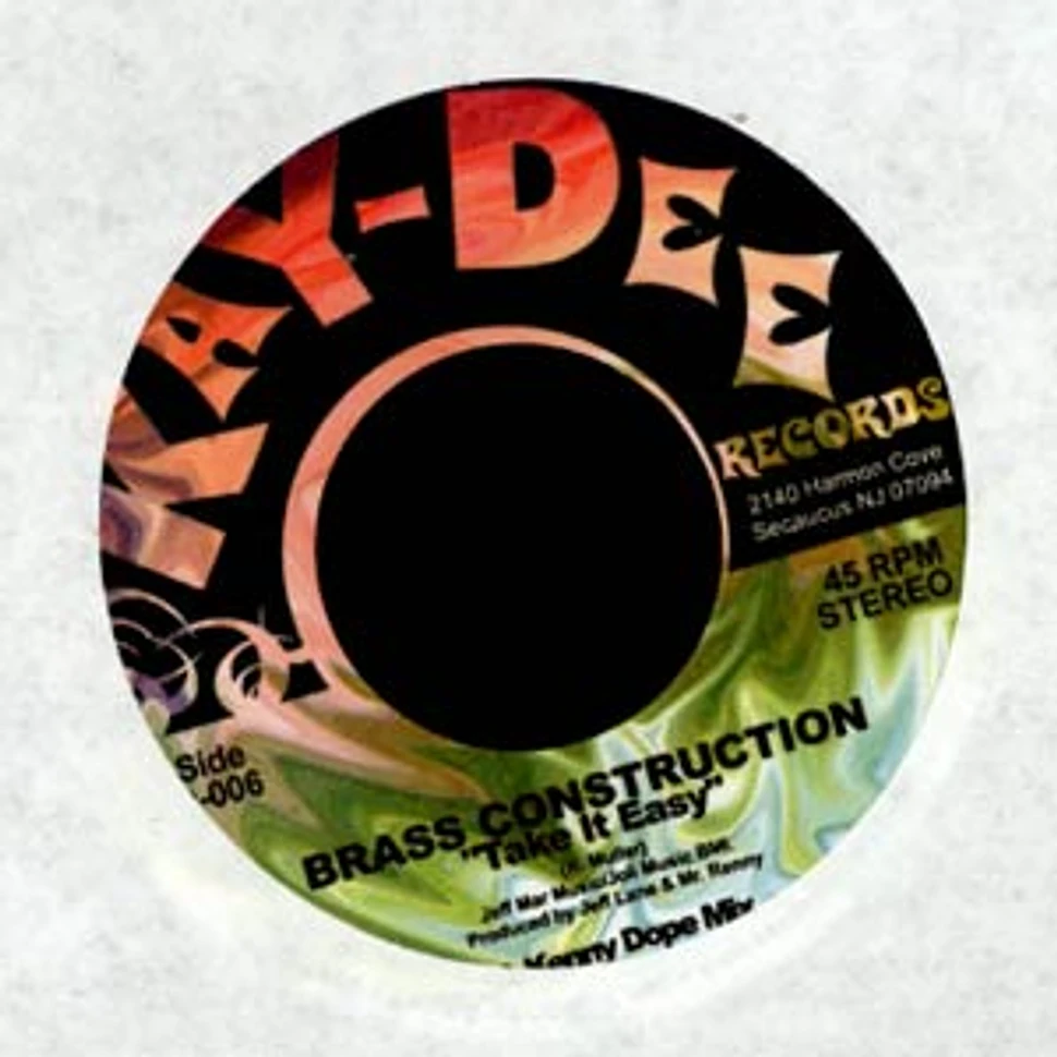 Brass Construction - Take it easy Kenny Dope mix