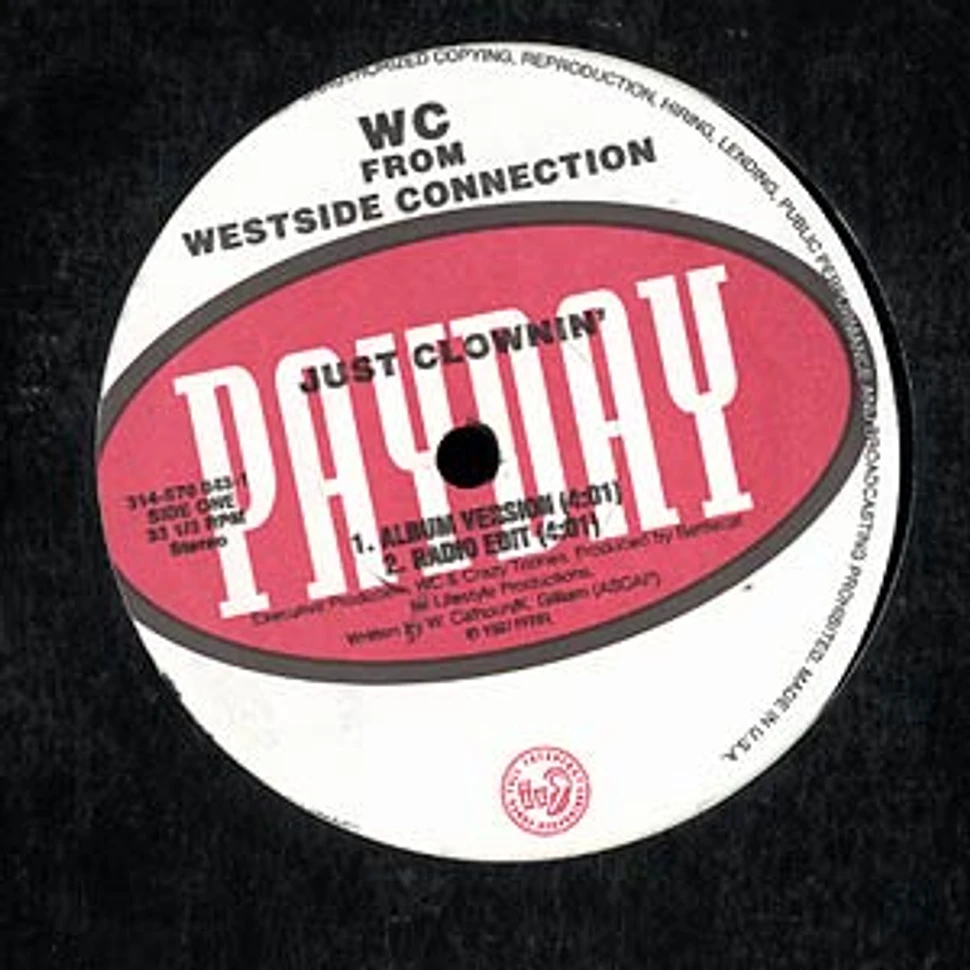WC from Westside Connection - Just clownin