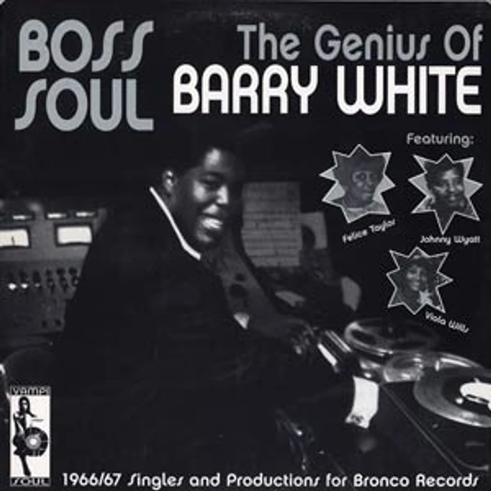 Barry White - Boss soul - the genius of Barry White