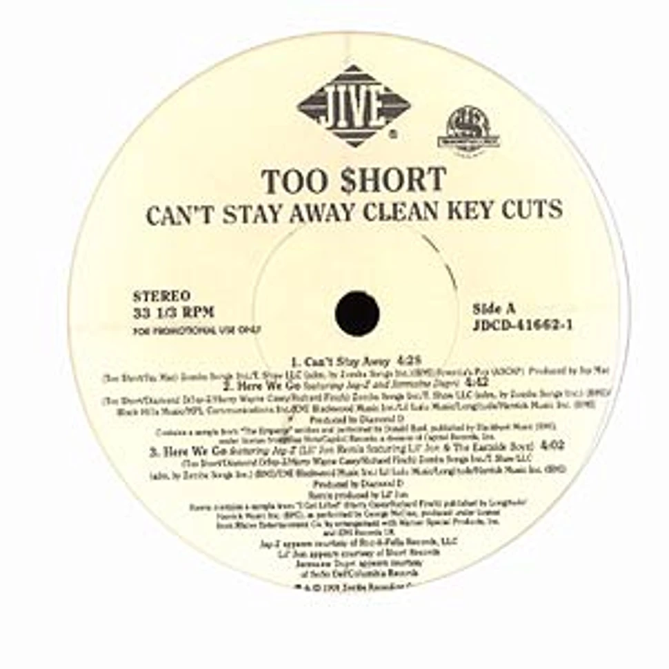 Too Short - Can't stay away