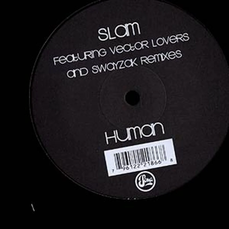 Slam - Human feat. Vector Lovers