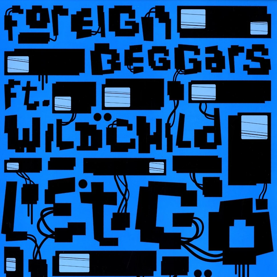 Foreign Beggars - Let go feat. Wildchild & Graziella