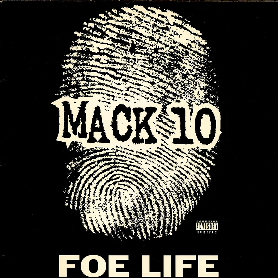 Mack 10 - Foe Life