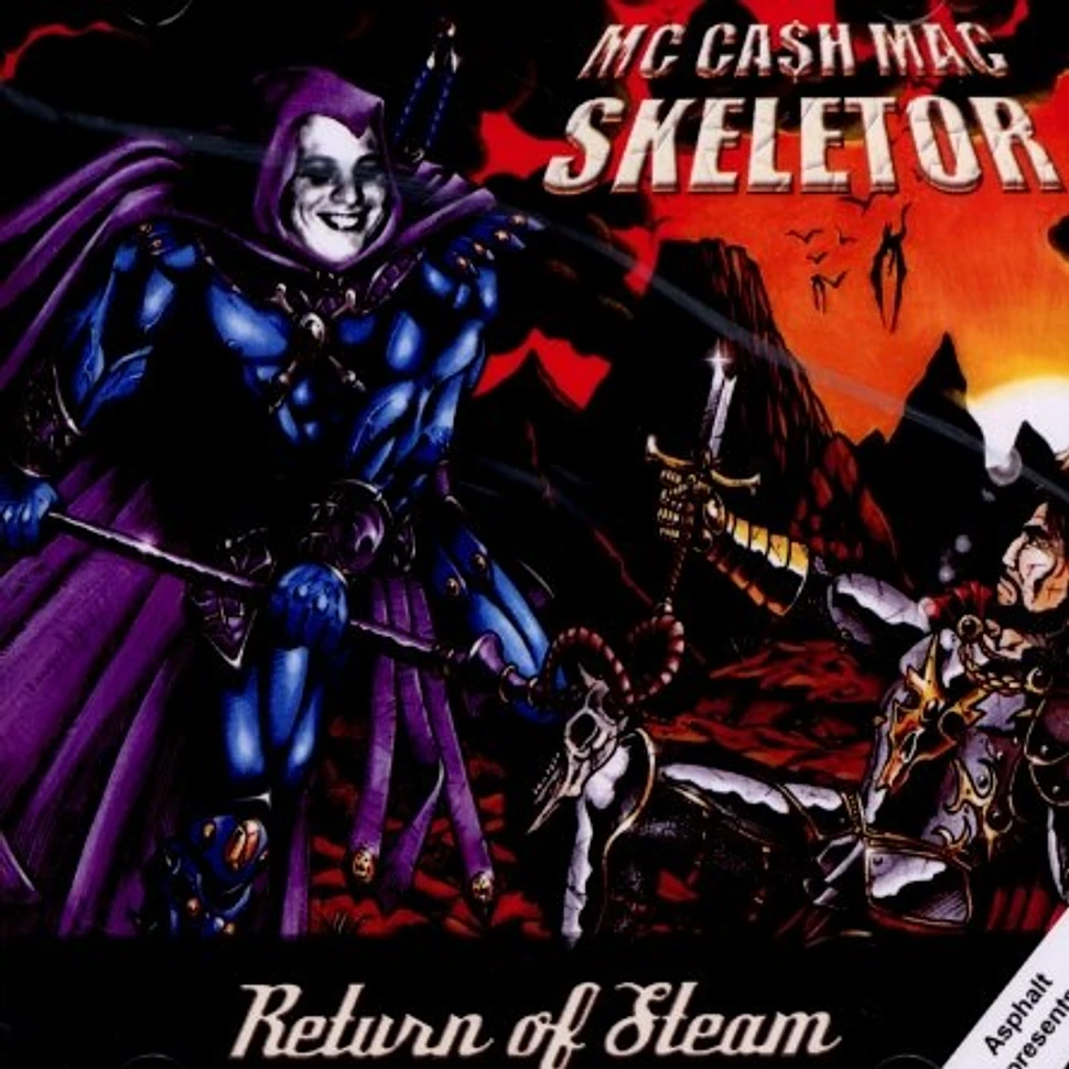 MC Cash Mac Skeletor - Return of steam