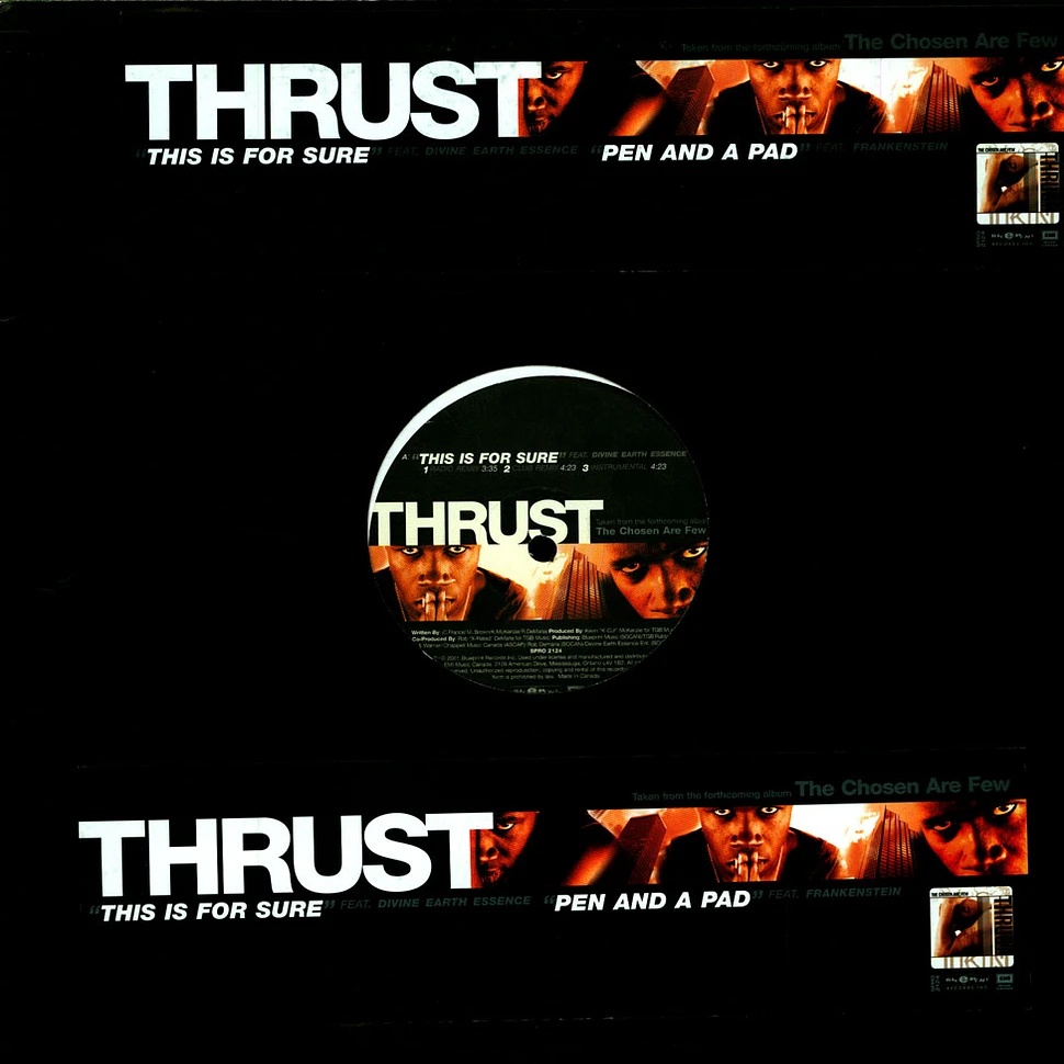 Thrust - This Is For Sure / Pen And A Pad