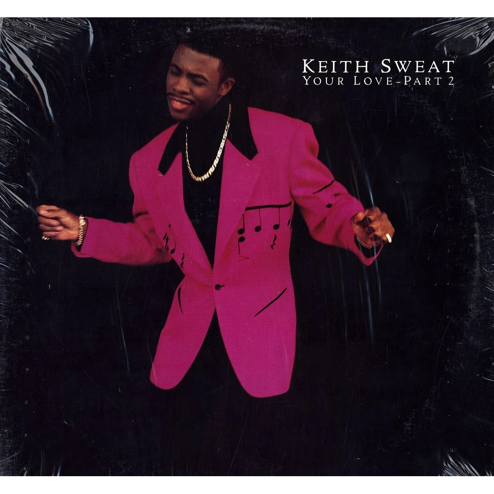 Keith Sweat - Your love part 2