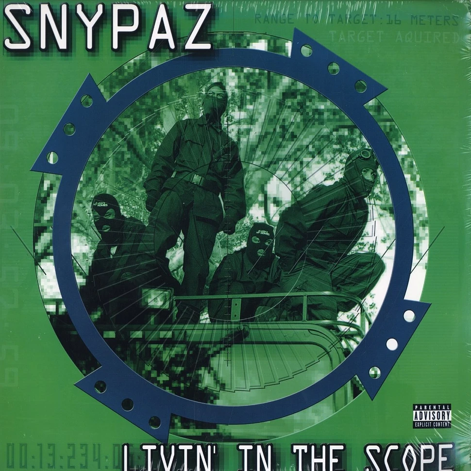 Snypaz - Livin' in the scope