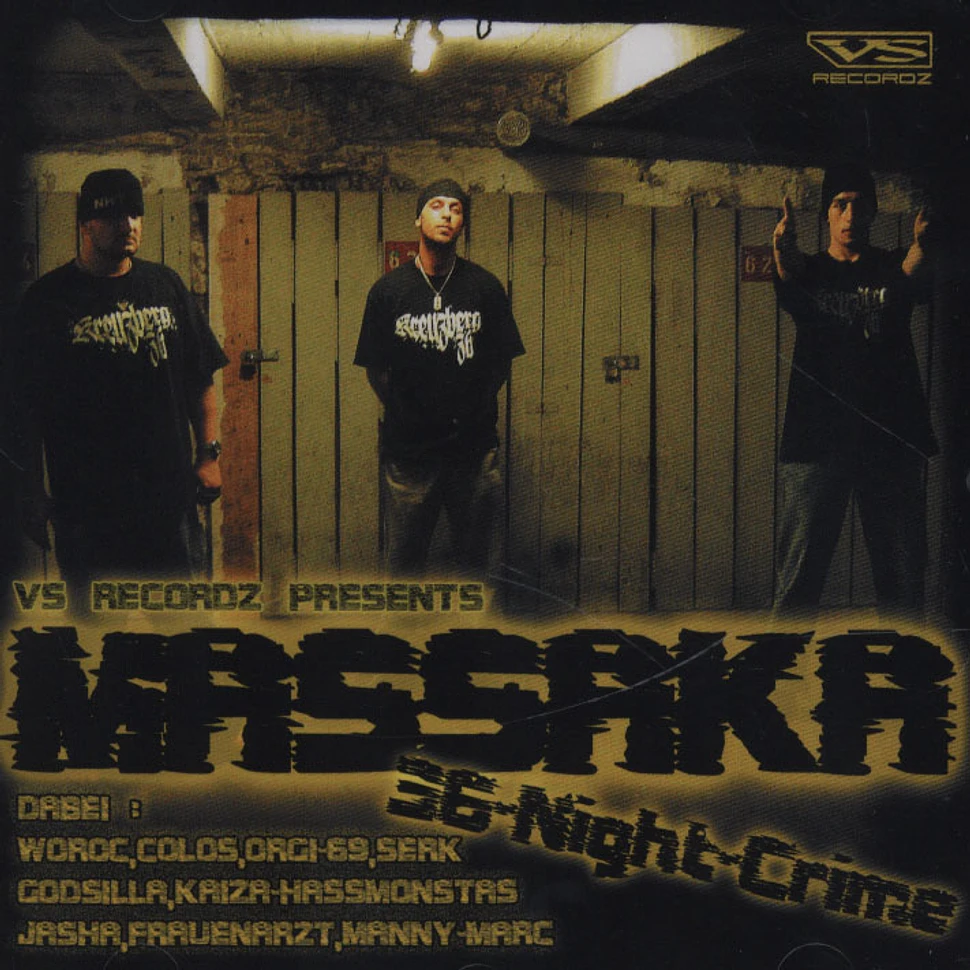 Massaka - 36 night crime