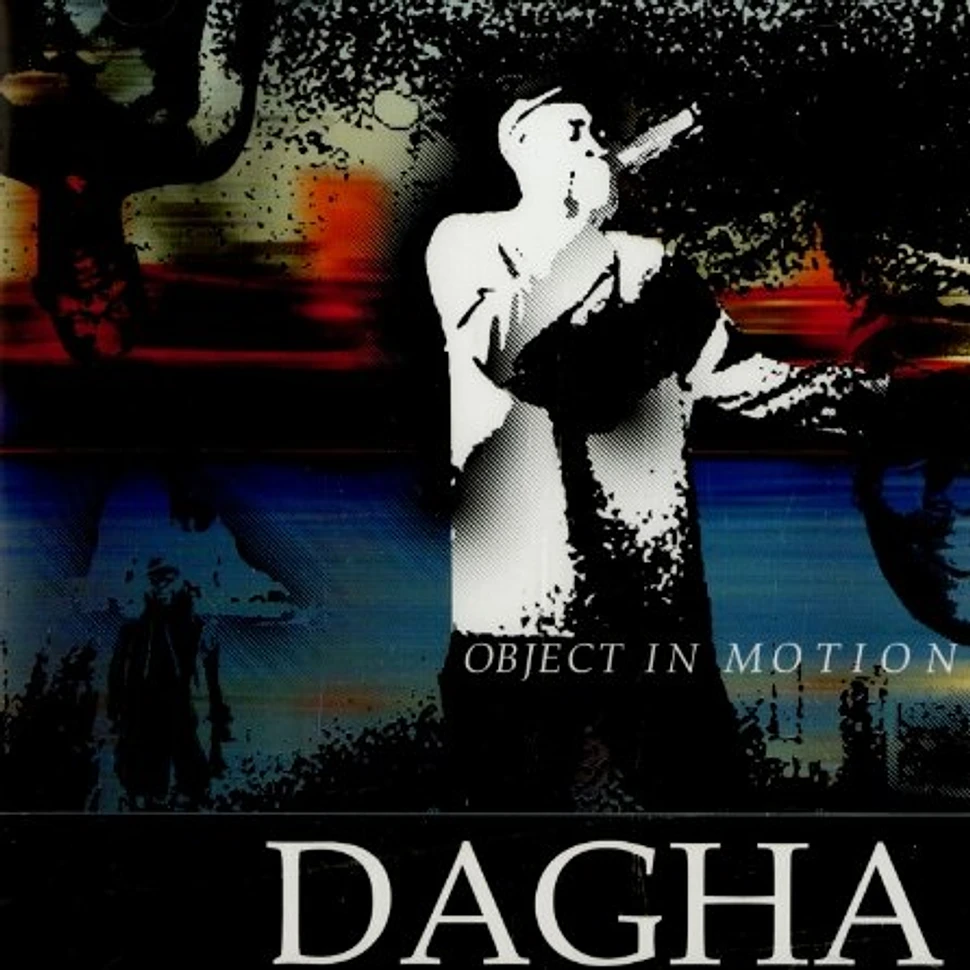 Dagha - Object in motion