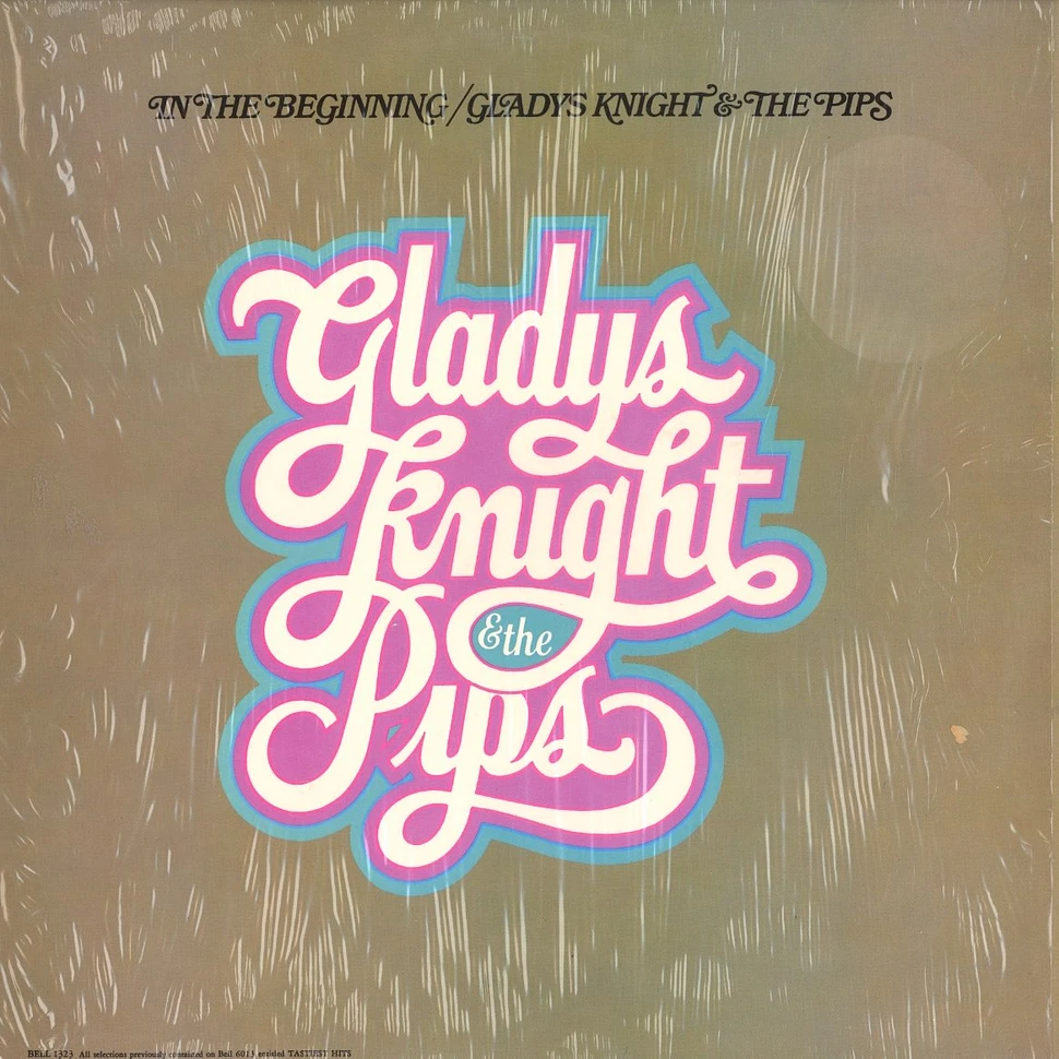 Gladys Knight & The Pips - In the beginning