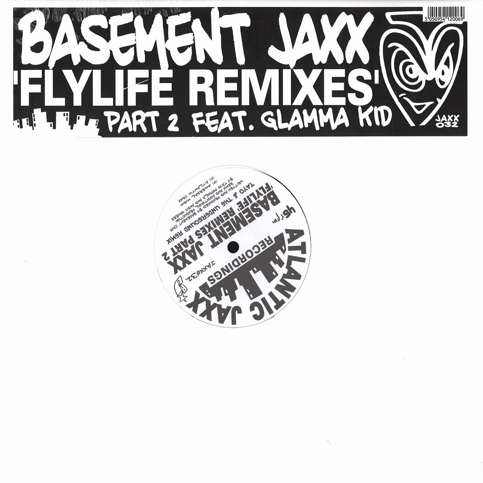 Basement Jaxx - Fly life remixes