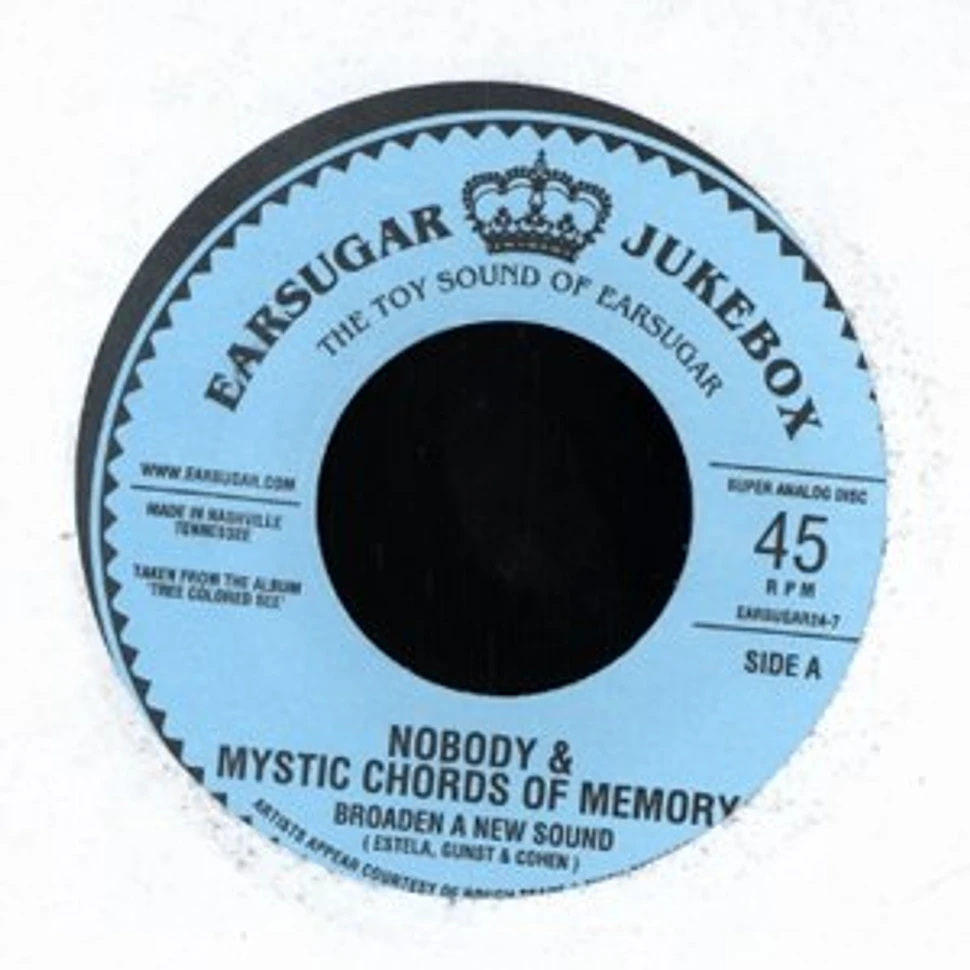 Nobody & Mystic Chords Of Memory - Broaden a new sound