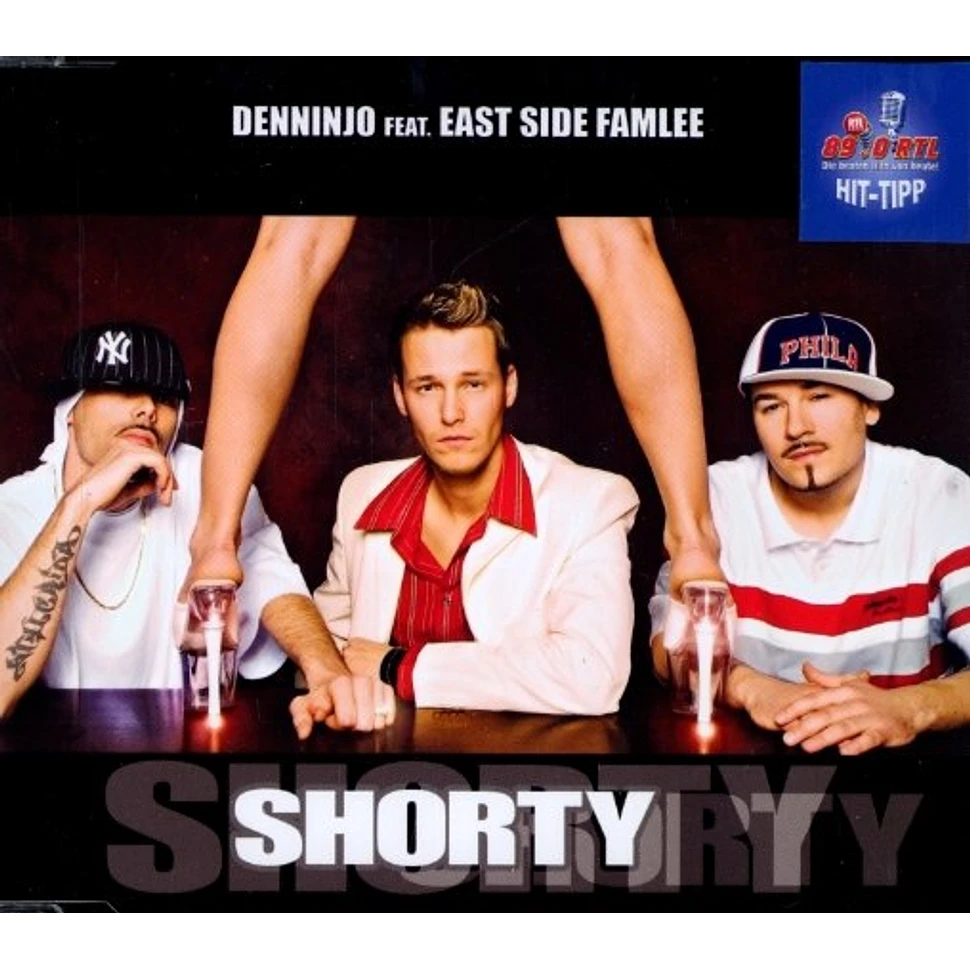 Denninjo - Shorty feat. East Side Familee