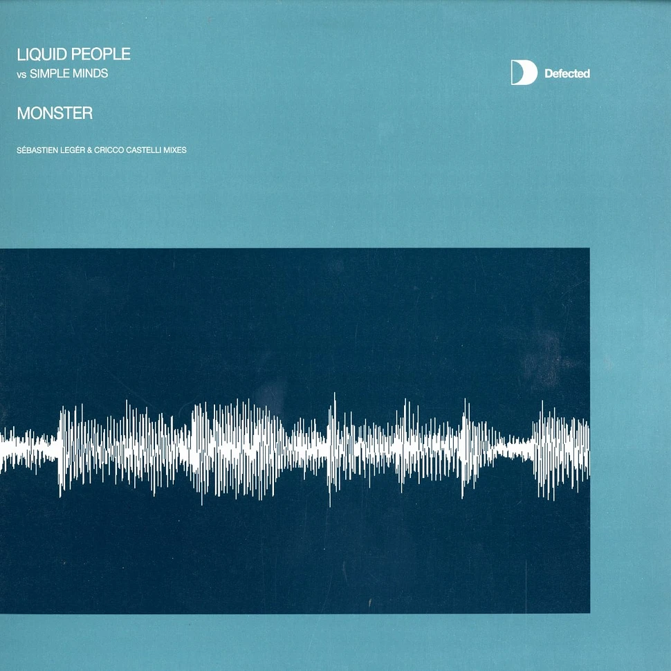 Liquid People vs. Simple Minds - Monster remixes