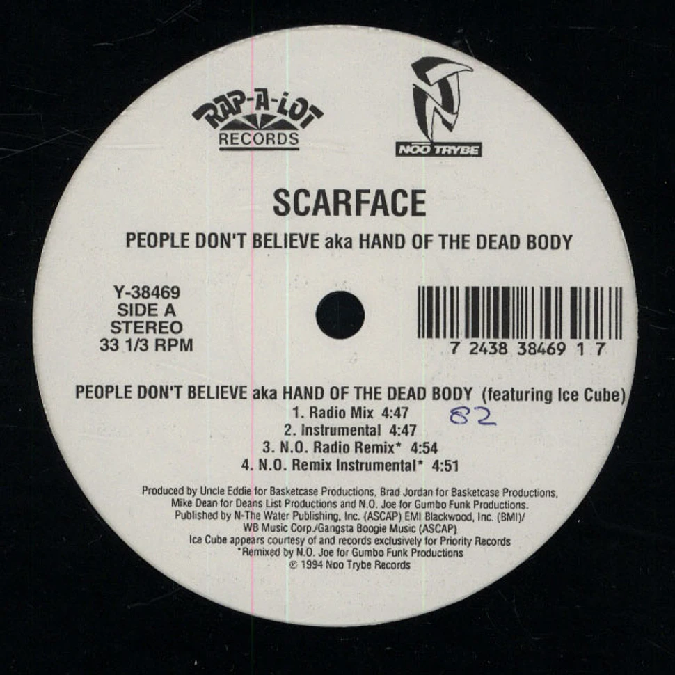 Scarface - People Don't Believe aka Hand Of The Dead Body