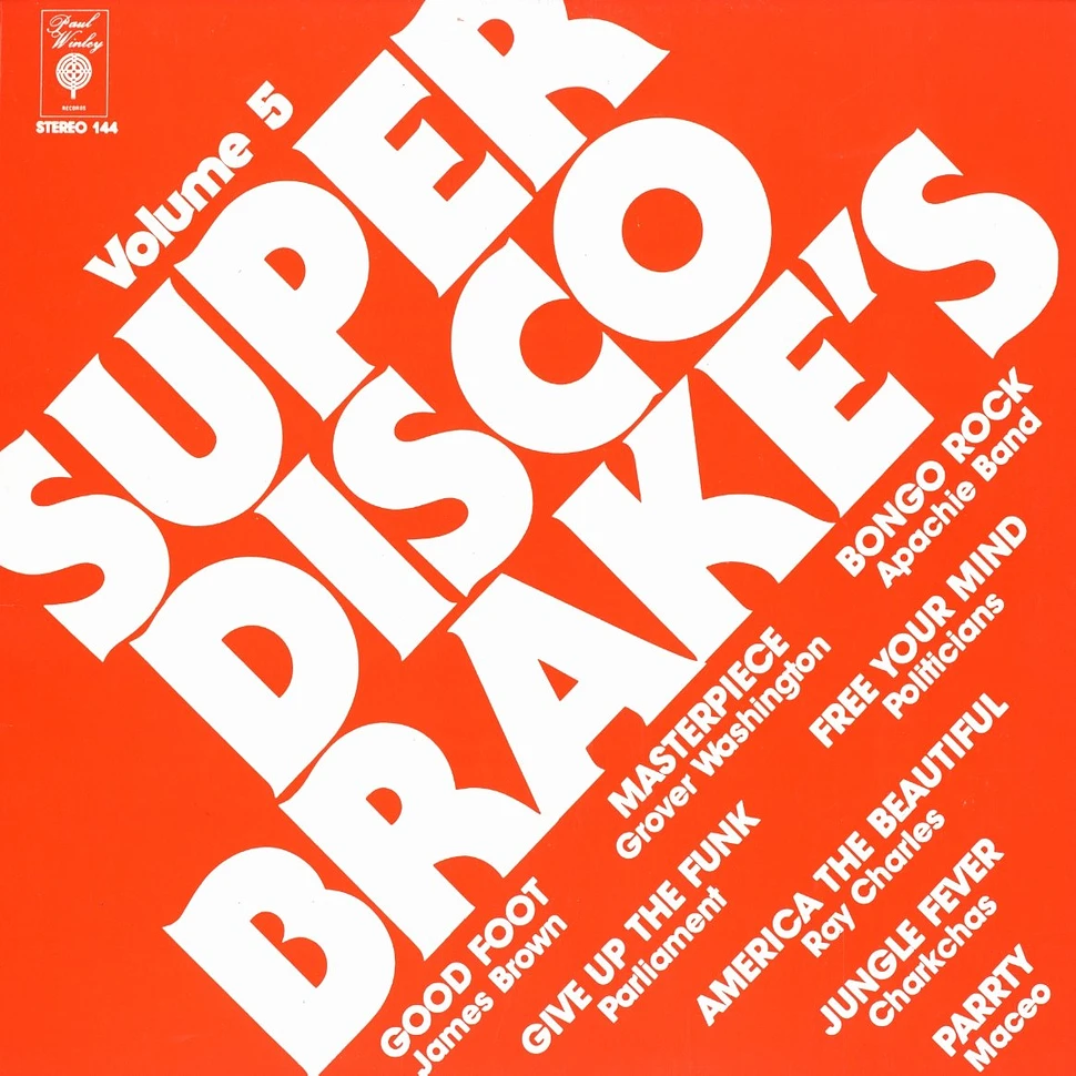Super Disco Brakes - Volume 5