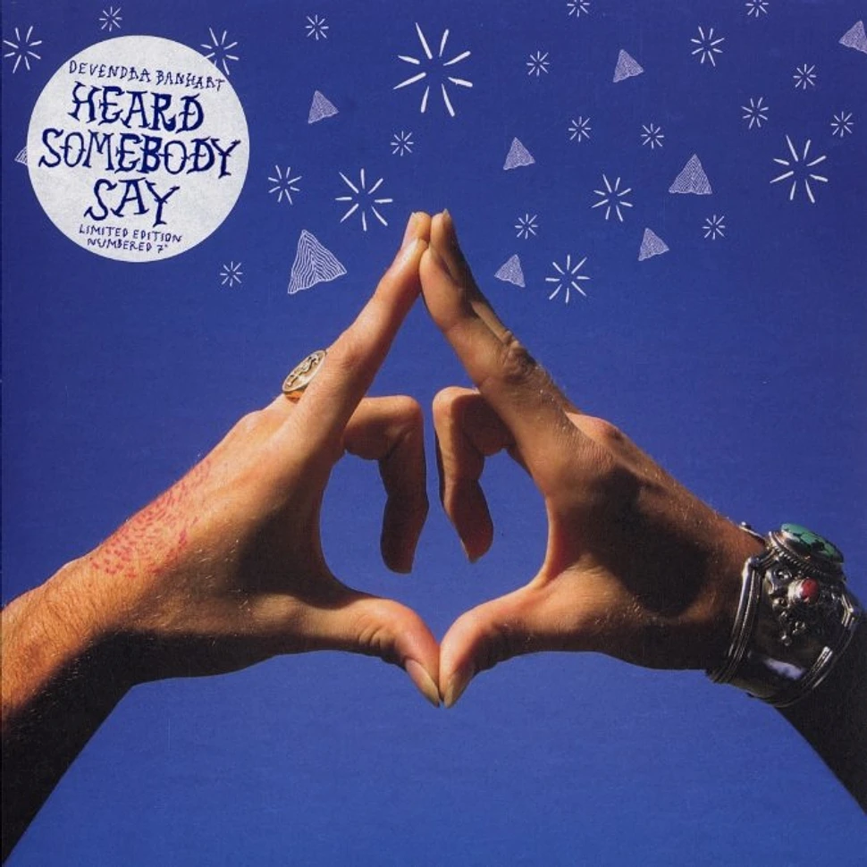 Devendra Banhart - Heard somebody say