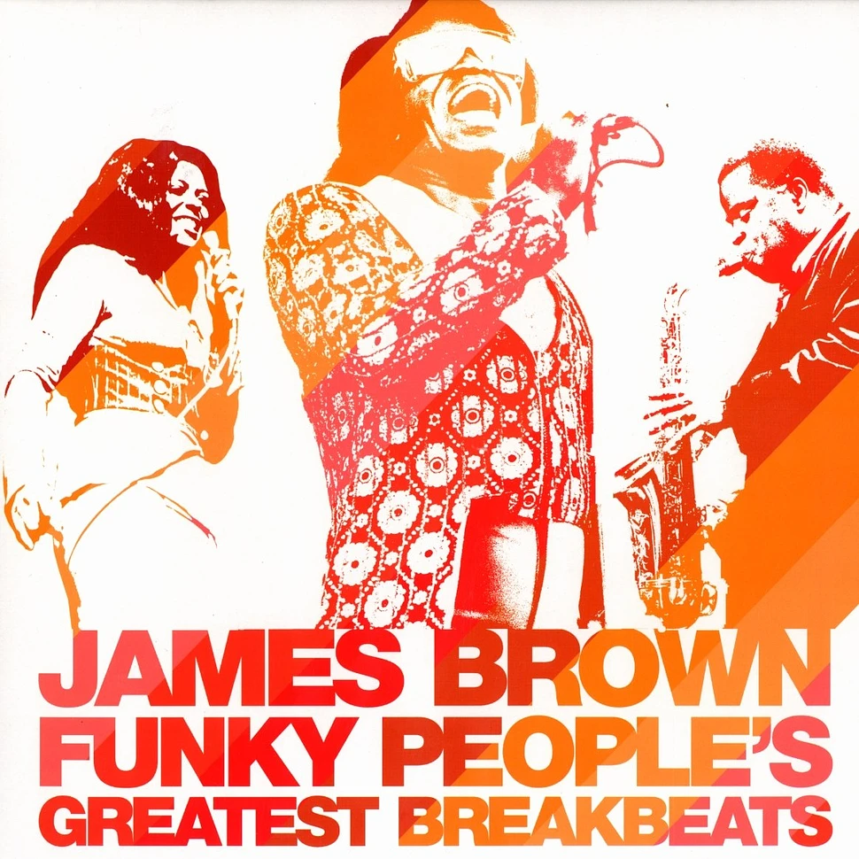 James Brown Funky People's - Greatest breakbeats